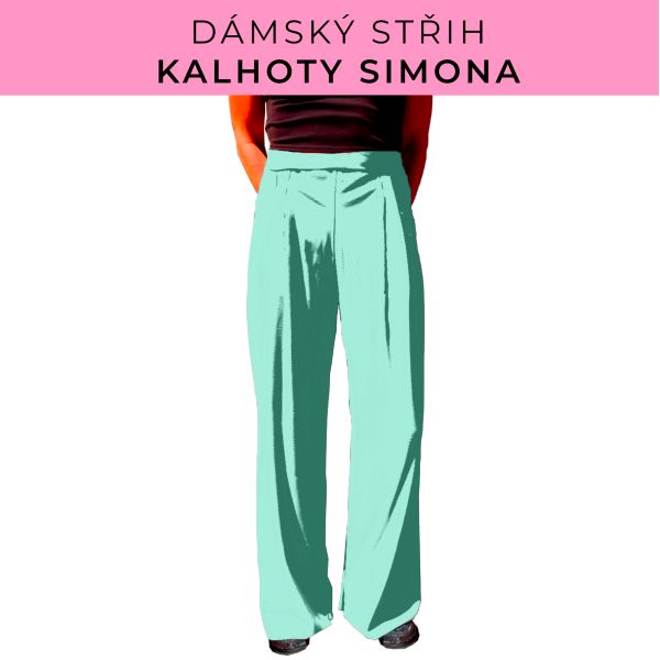 Dámský střih - kalhoty Simona