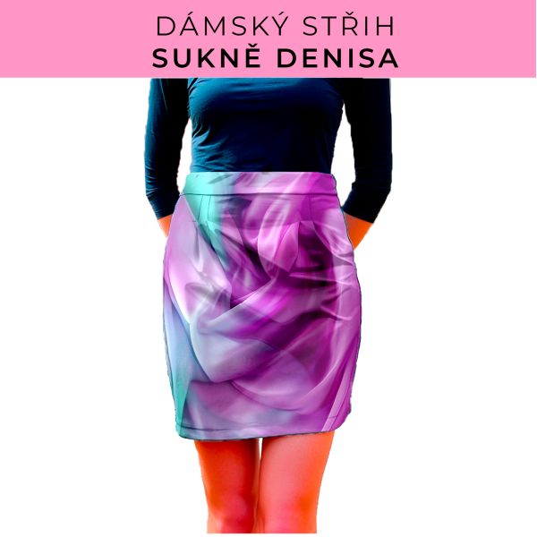 Dámský střih - Dámská sukně Denisa