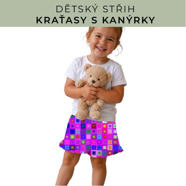 Dětský střih - Kraťásky s kanýrkem