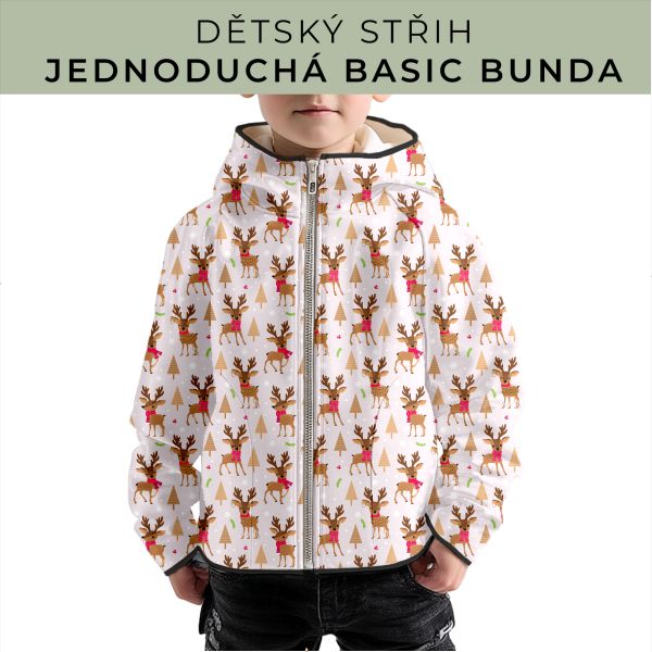 Dětský střih - jednoduchá dětská BASIC  bunda