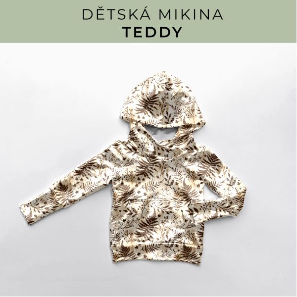 DĚTSKÝ střih - Mikina Teddy