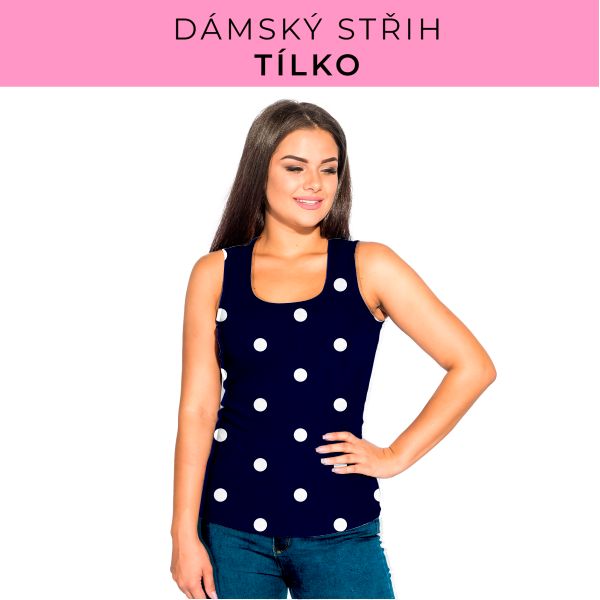 DÁMSKÝ střih - Tílko a kalhoty 