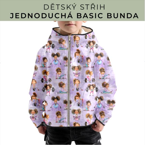 Dětský střih - jednoduchá dětská BASIC  bunda