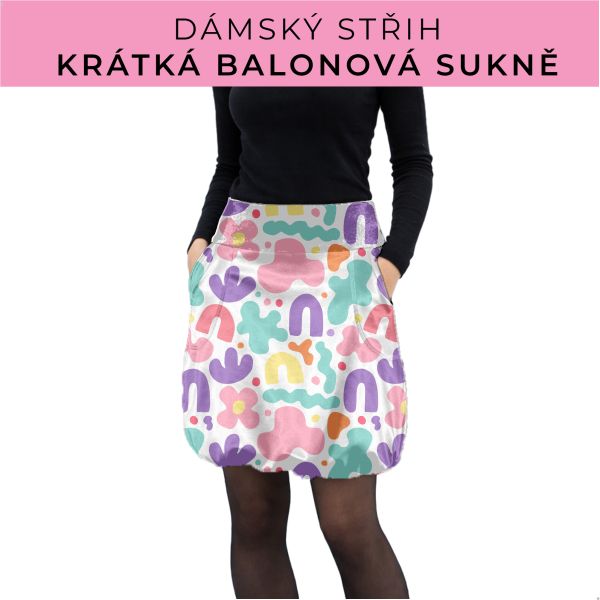Dámský střih - balonová krátká sukně