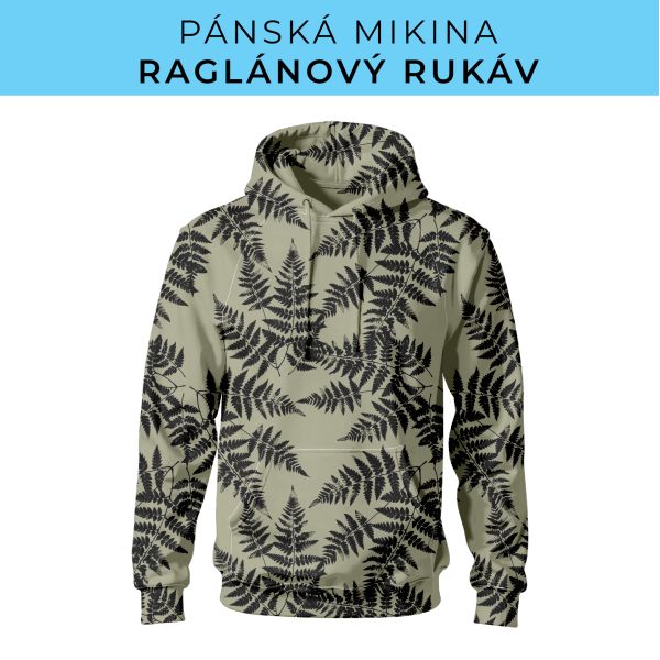 PÁNSKÝ střih - mikina raglan ZÁKLADNÍ s kapucí