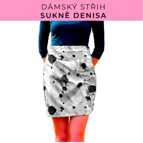 Dámský střih - Dámská sukně Denisa