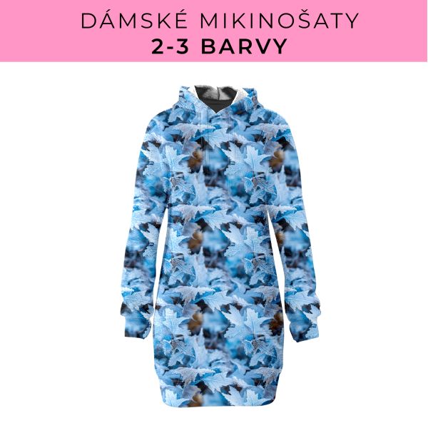 DÁMSKÝ střih - Mikinošaty 2-3 barvy