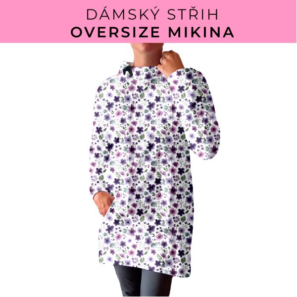 DÁMSKÝ střih - Oversize mikina