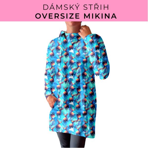 DÁMSKÝ střih - Oversize mikina