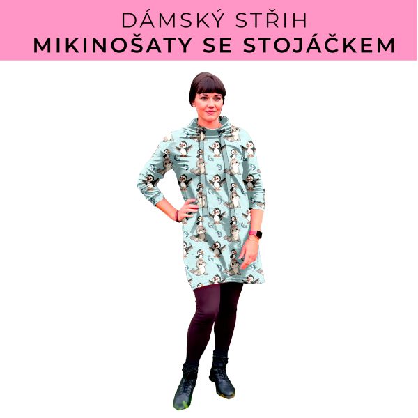 Dámský střih - mikinové šaty se stojáčkem