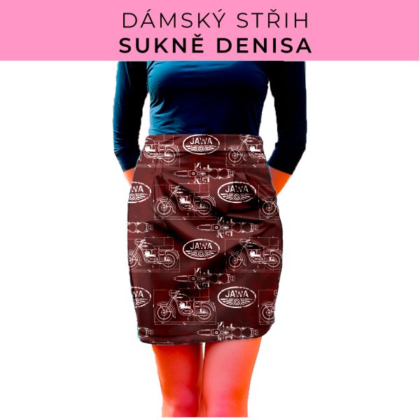 Dámský střih - Dámská sukně Denisa