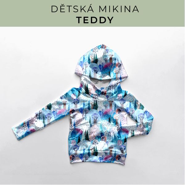 DĚTSKÝ střih - Mikina Teddy