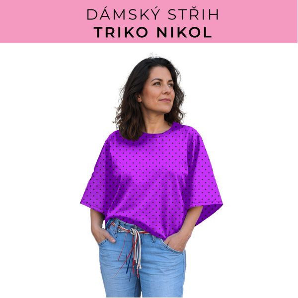 Dámský střih -  triko Nikol