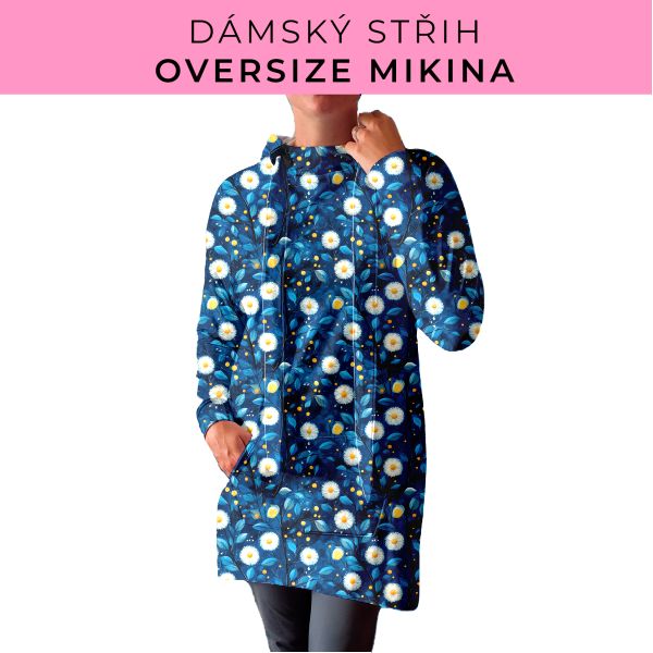 DÁMSKÝ střih - Oversize mikina