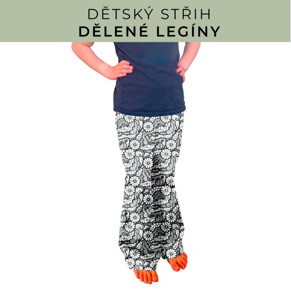 Dětský střih - Dělené legíny