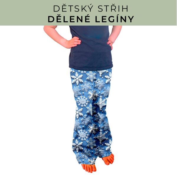 Dětský střih - Dělené legíny