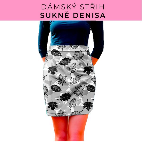Dámský střih - Dámská sukně Denisa