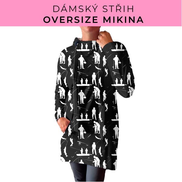 DÁMSKÝ střih - Oversize mikina