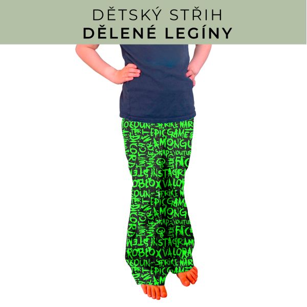 Dětský střih - Dělené legíny