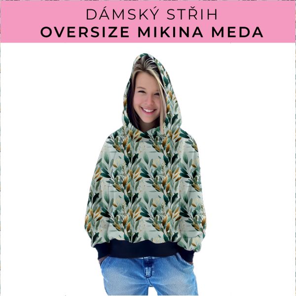 Dámský střih - mikina Meda