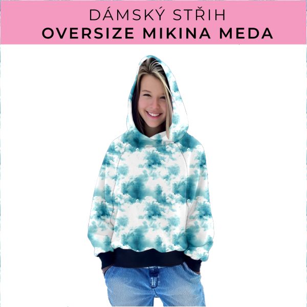 Dámský střih - mikina Meda