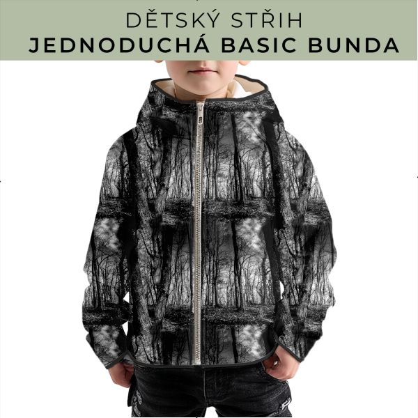 Dětský střih - jednoduchá dětská BASIC  bunda