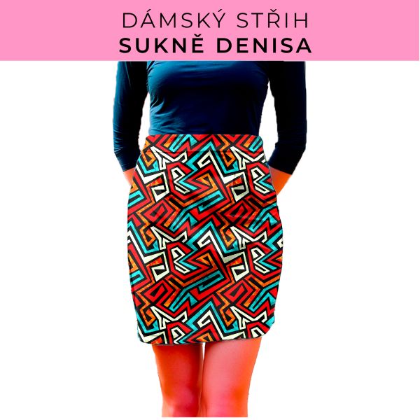 Dámský střih - Dámská sukně Denisa