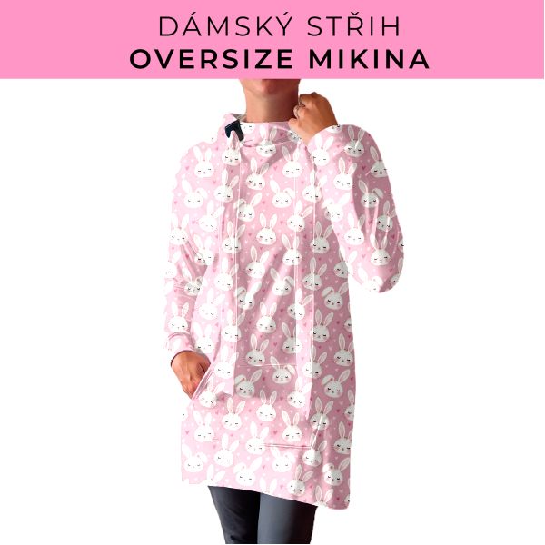 DÁMSKÝ střih - Oversize mikina
