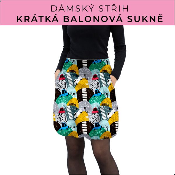 Dámský střih - balonová krátká sukně
