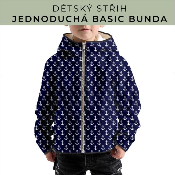 Dětský střih - jednoduchá dětská BASIC  bunda