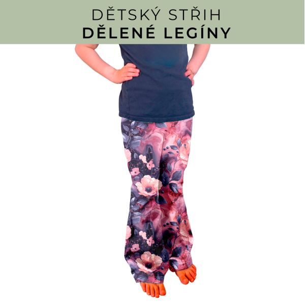 Dětský střih - Dělené legíny