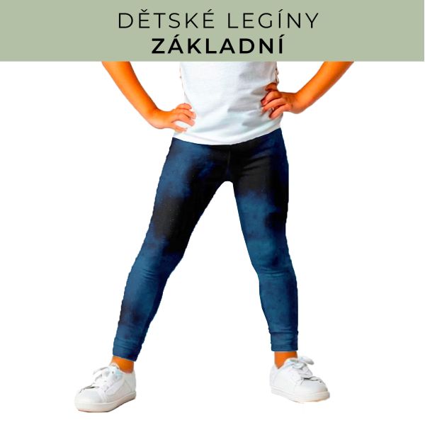 DĚTSKÝ střih - legíny základní
