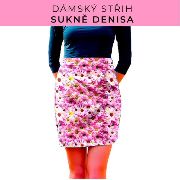 Dámský střih - Dámská sukně Denisa