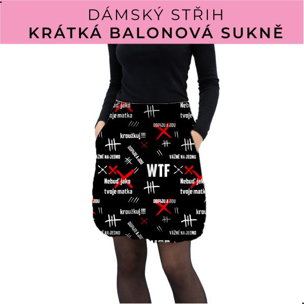 Dámský střih - balonová krátká sukně
