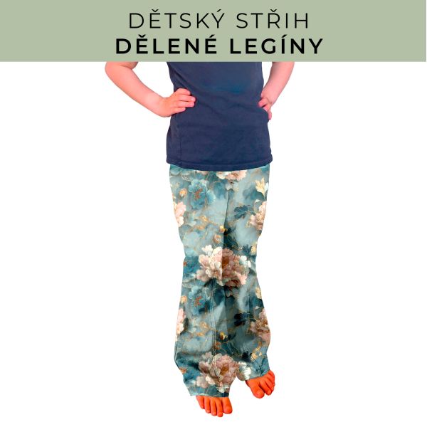 Dětský střih - Dělené legíny