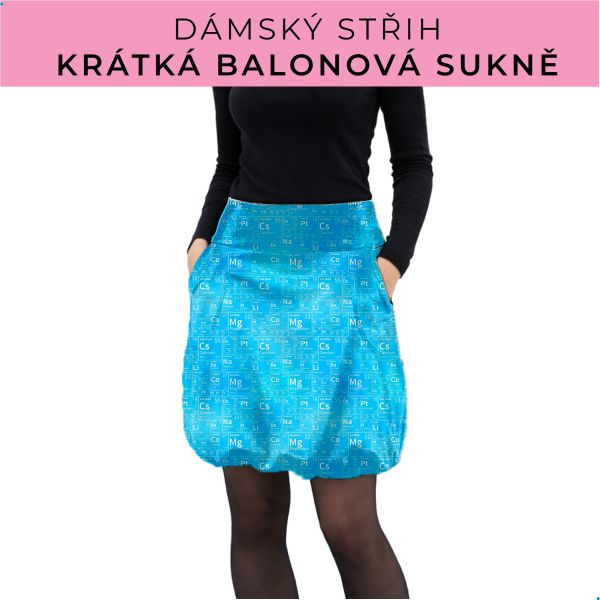 Dámský střih - balonová krátká sukně