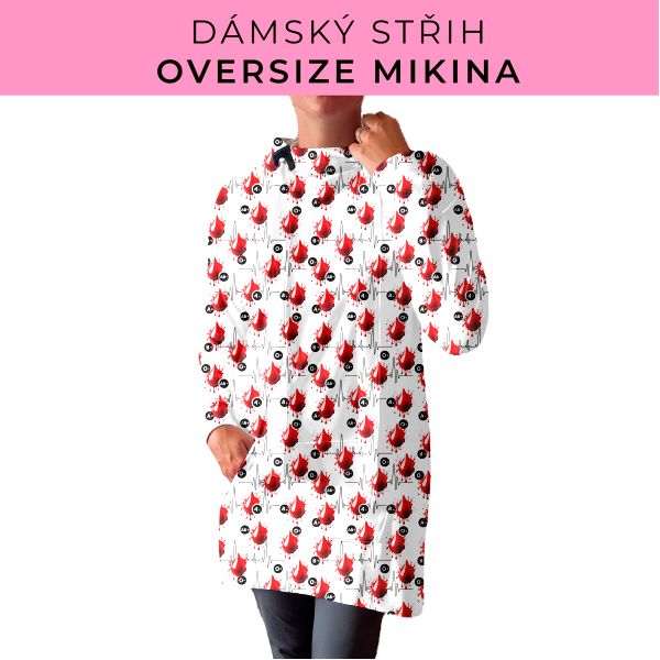 DÁMSKÝ střih - Oversize mikina
