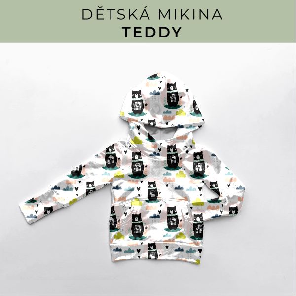 DĚTSKÝ střih - Mikina Teddy