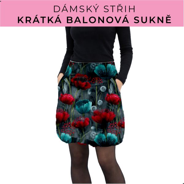 Dámský střih - balonová krátká sukně