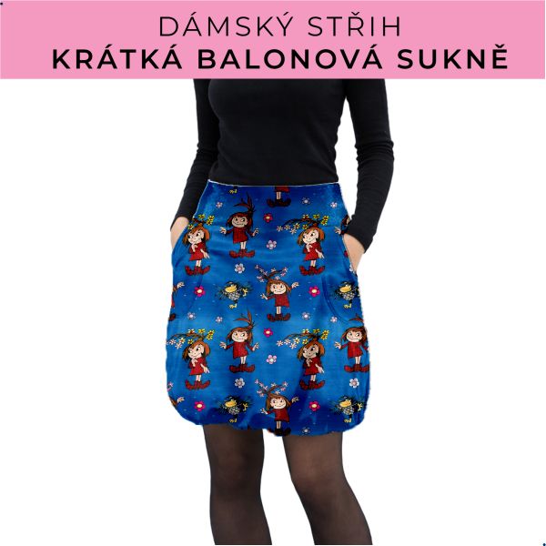 Dámský střih - balonová krátká sukně