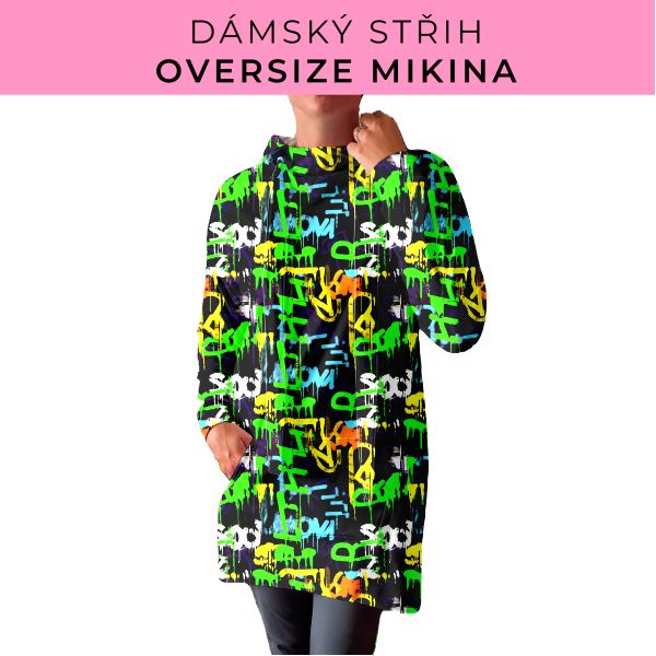 DÁMSKÝ střih - Oversize mikina