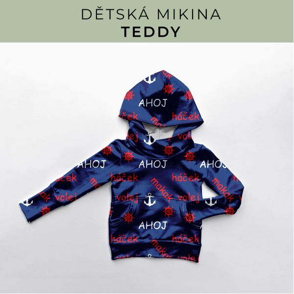DĚTSKÝ střih - Mikina Teddy