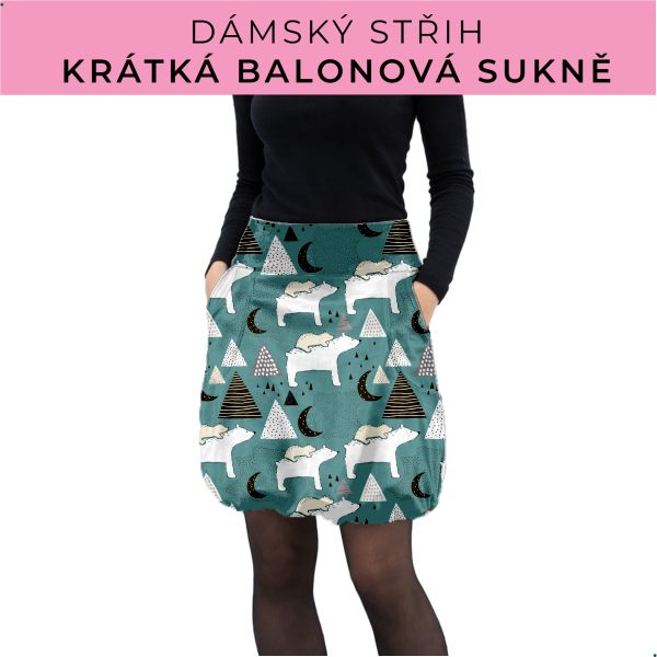 Dámský střih - balonová krátká sukně