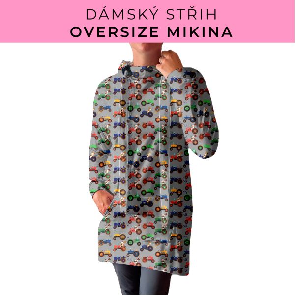 DÁMSKÝ střih - Oversize mikina