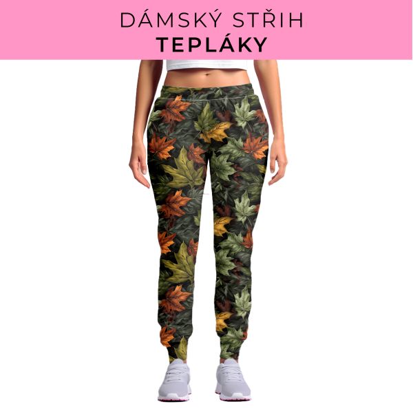 DÁMSKÝ střih - tepláky