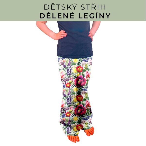 Dětský střih - Dělené legíny