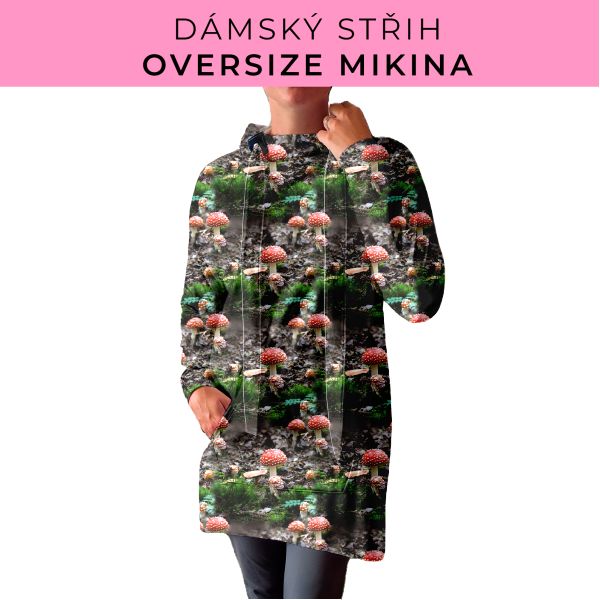 DÁMSKÝ střih - Oversize mikina