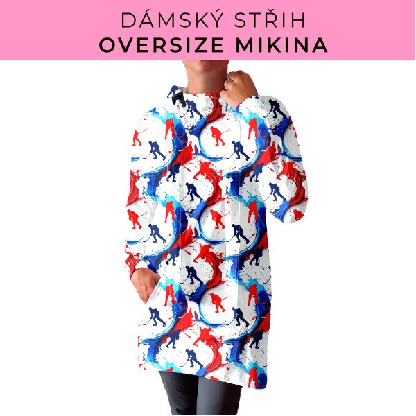 DÁMSKÝ střih - Oversize mikina