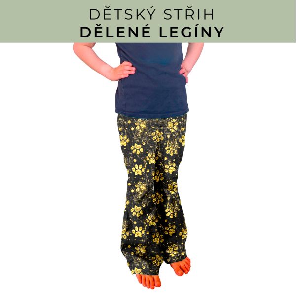 Dětský střih - Dělené legíny