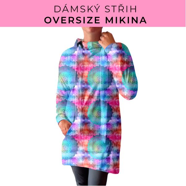 DÁMSKÝ střih - Oversize mikina